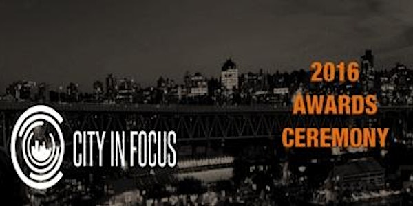 City in Focus Awards Night 2016