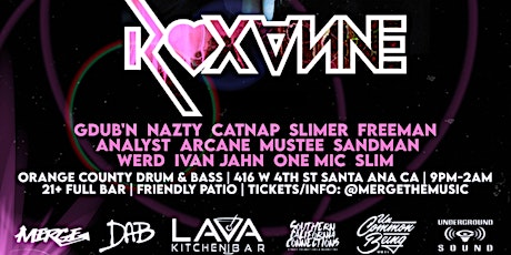 OCDNB 3/11: ROXANNE + SPECIAL GUESTS @ LAVA