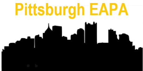 Pittsburgh Chapter  EAPA monthly Meeting tickets