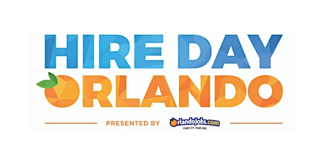 Hire Day Orlando 2022 - LIVE, In-Person Hiring Event primary image