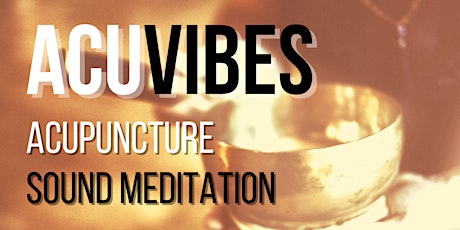 AcuVibes: Acupuncture & Sound Meditation primary image
