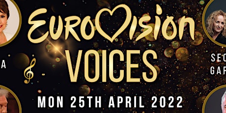 Eurovision Voices  (Rescheduled  from Christmas)