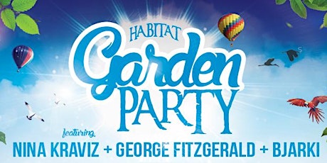 Habitat Garden Party feat Nina Kraviz, George Fitzgerald + more primary image