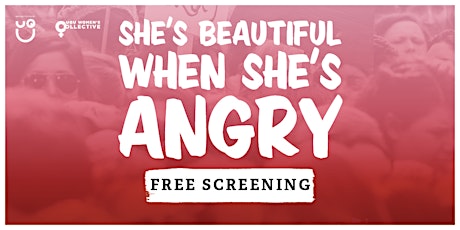 She's Beautiful When She's Angry Screening primary image