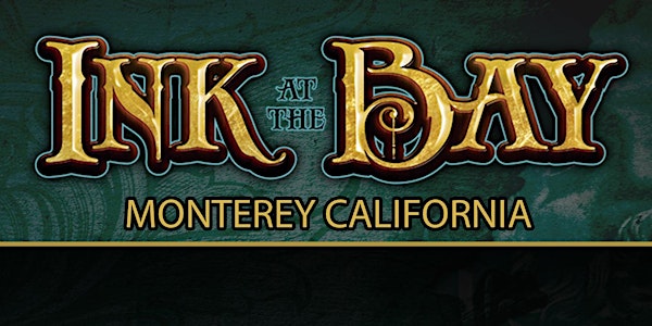 Ink at the Bay Tattoo Festival June 3-4-5 2022