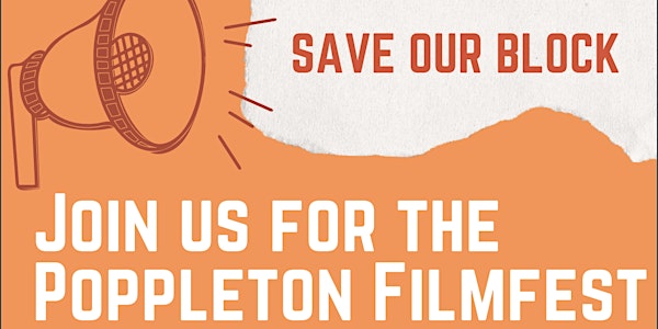 Save Our Block: Poppleton Filmfest