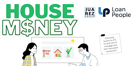 HouseMoney-For Buyers- Credit, Capacity, and Collateral primary image