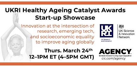 UKRI Healthy Ageing Catalyst Awards Start-up Showcase, hosted by AGENCY