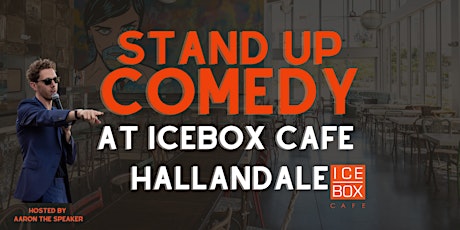 IceBox Cafe Hallandale Stand Up Comedy Night tickets