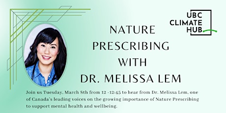 Nature Prescribing with Dr. Melissa Lem primary image