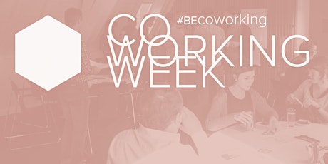 Coworking Week - reservatie werkplek | vrijdag 7.10 voormiddag primary image