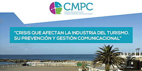 Imagen principal de "Crisis que afectan a la industria del turismo. Su prevención y gestión comunicacional"