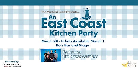 The Mustard Seed presents An East Coast Kitchen Party