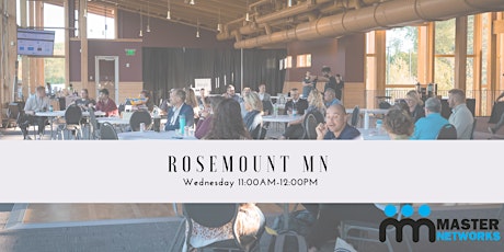 Master Networks Chapter Meeting - Rosemount Minnesota tickets