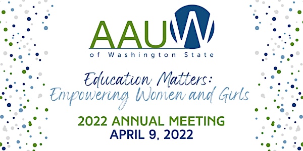 2022 AAUW-WA Annual Meeting