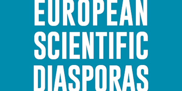 2nd Annual Meeting of European Scientific Diasporas in North America