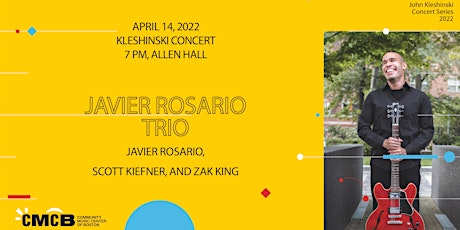 John Kleshinski Concert Series Presents Javier Rosario Trio