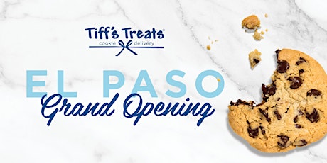 3/26 Tiff's Treats El Paso Grand Opening