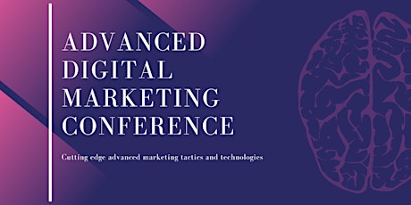 Advanced Digital Marketing Conference Calgary tickets