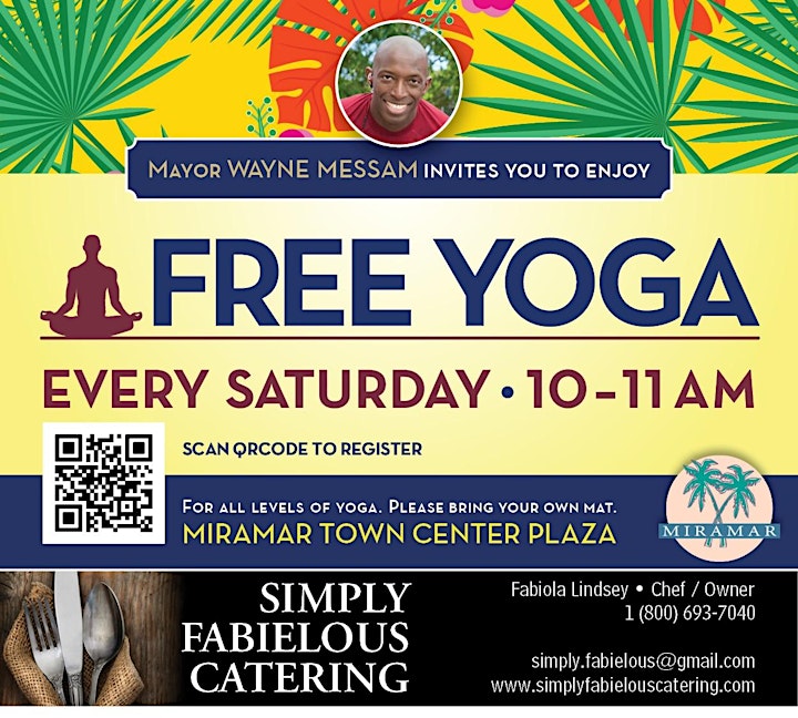 A Time To Heal  - FREE Yoga Saturdays hosted by Mayor Messam.2 image