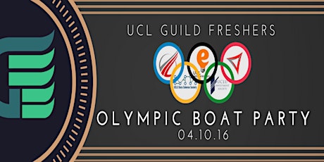 UCL Guild Freshers Olympic Boat Party primary image