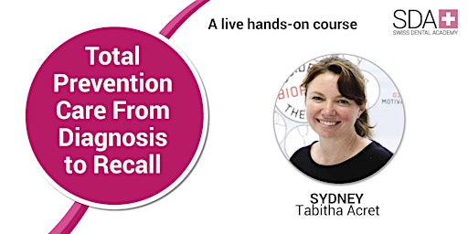 Total Prevention Care From Diagnosis to Recall - Sydney