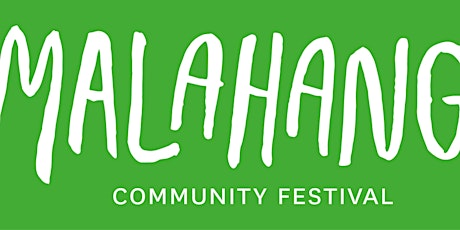 Malahang Community Festival primary image