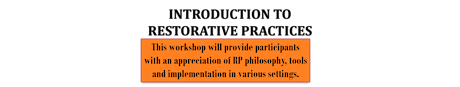 Introduction to Restorative Practices Workshop