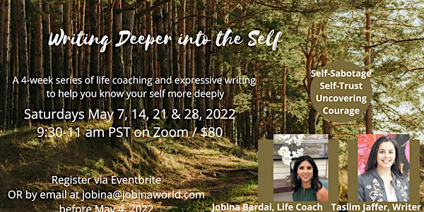Writing Deeper into the Self: Series of 4 Workshops
