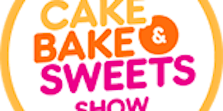 Cake Bake and Sweets Show tickets