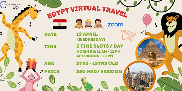 Egypt Virtual Travel (Afternoon Session)