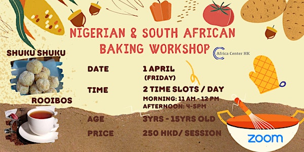 Nigerian & South African  Baking Workshop (Morning Section)