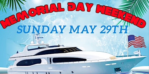 Sunday Funday Memorial Day Weekend Booze Cruise Boat Party in Atlantic City