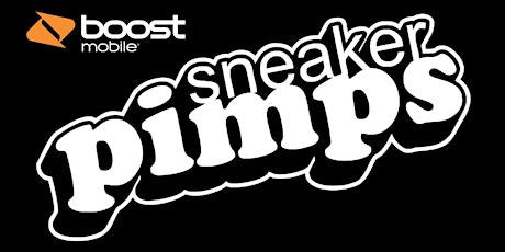 Sneaker Pimps Puerto Rico Presented by Boost Mobile primary image