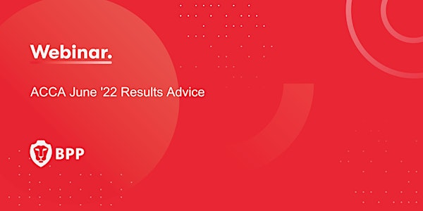 ACCA June 2022 Results Advice
