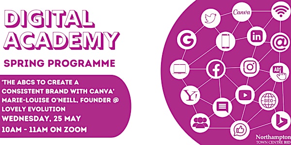 Northampton BID Digital Academy: Canva workshop