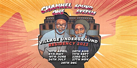Channel One Sound System - Boxing Day Session tickets