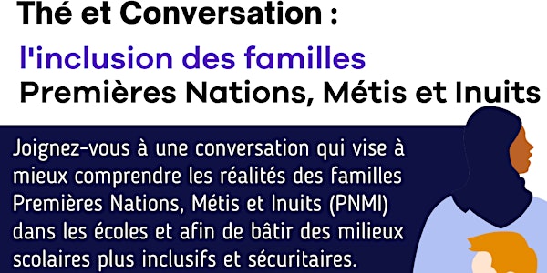 Conversation : l'inclusion des familles Premières Nations, Métis et Inuits