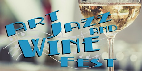 Pleasant Hill's ART, JAZZ & WINE FEST - October 1st (10 am - 8:45 pm) & 2nd (11 am - 5pm) primary image