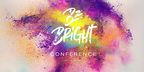Be Bright Conference tickets