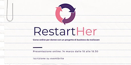 RestartHER - per donne con un progetto di business da realizzare