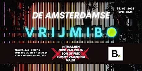 De Amsterdamse Vrijmibo: toernooi  & feest ticket