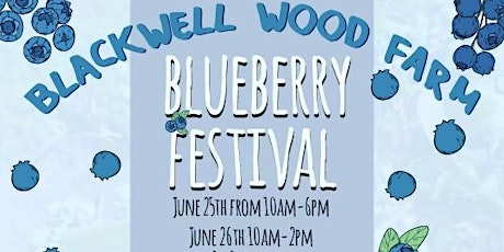 1st Annual Blueberry Festival tickets