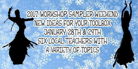 5th Annual 2017 Workshop Sampler Weekend - New Ideas for Your Toolbox primary image
