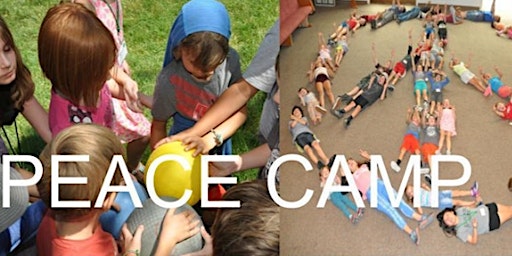 2022 Peace Camp Boulder County for pre-K through 8th grade