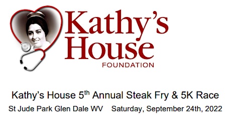 Kathy's House Foundation 5th Annual Steak Fry & 5k Race/Walk tickets