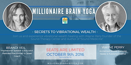 Millionaire Brain Yoga presents The Secret to Vibrational Wealth primary image