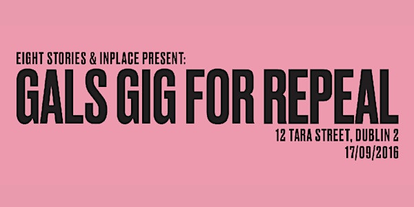 Gals Gig for Repeal