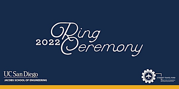 2022 Jacobs School of Engineering Ring Ceremony
