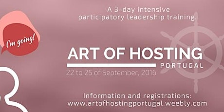 Art of Hosting Portugal | Torre da Aguilha| 22 a 25 de Setembro